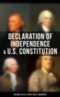 Image for Declaration of Independence &amp; U.S. Constitution (Including the Bill of Rights and All Amendments)