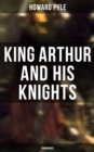 Image for King Arthur and His Knights (Unabridged)