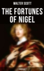 Image for Fortunes of Nigel (Unabridged)
