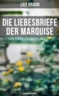 Image for Die Liebesbriefe der Marquise: Historischer Roman