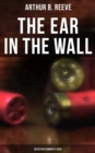 Image for Ear in the Wall: Detective Kennedy&#39;s Case