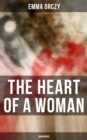 Image for THE HEART OF A WOMAN (Unabridged)