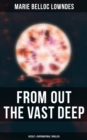 Image for From Out the Vast Deep: Occult &amp; Supernatural Thriller