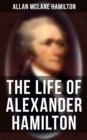 Image for Life of Alexander Hamilton