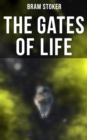 Image for THE GATES OF LIFE