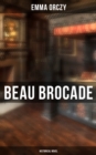 Image for Beau Brocade: Historical Novel