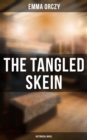 Image for Tangled Skein: Historical Novel