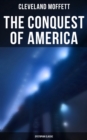 Image for Conquest of America: Dystopian Classic