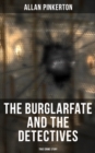 Image for The Burglar&#39;s Fate and the Detectives (True Crime Story)
