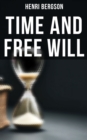 Image for Time and Free Will