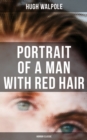 Image for Portrait of a Man With Red Hair (Horror Classic)