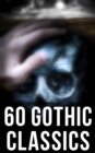 Image for 60 Gothic Classics