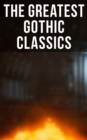 Image for Greatest Gothic Classics