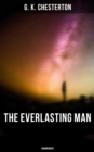 Image for Everlasting Man (Unabridged)