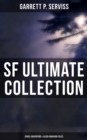 Image for SF Ultimate Collection: Space Adventure &amp; Alien Invasion Tales