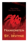 Image for Frankenstein &amp; St. Irvyne : Two Gothic Novels by The Shelleys