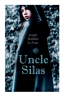 Image for Uncle Silas : Gothic Mystery Thriller
