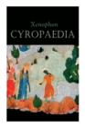 Image for Cyropaedia : The Wisdom of Cyrus the Great
