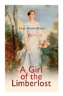 Image for A Girl of the Limberlost : Romance Novel