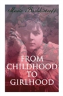 Image for From Childhood to Girlhood : The Diary of a Young Artist