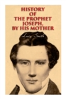 Image for History of the Prophet Joseph, by His Mother