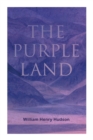 Image for The Purple Land : Richard Lamb&#39;s Comic Adventures through Banda Oriental