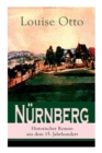 Image for Nurnberg - Historischer Roman aus dem 15. Jahrhundert