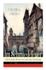 Image for Im Schmiedefeuer (Historischer Roman aus dem alten Nurnberg)