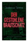 Image for Der gestohlene Brautschatz (Historischer Kriminalroman)