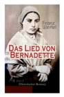 Image for Das Lied von Bernadette (Historischer Roman)