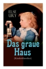 Image for Das graue Haus (Kinderklassiker)