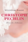 Image for Christoph Pechlin : Historischer Liebesroman