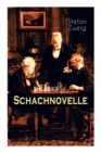 Image for Schachnovelle : Ein Meisterwerk der Literatur: Stefan Zweigs letztes und zugleich bekanntestes Werk