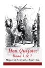 Image for Don Quijote: Band 1 &amp; 2 : Der Sinnreiche Junker Don Quijote Von Der Mancha