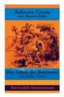 Image for Zwei fesselnde Abenteuerromane : Robinson Crusoe von Daniel Defoe + Die Schule der Robinsons von Jules Verne