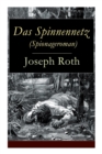 Image for Das Spinnennetz (Spionageroman) : Historischer Kriminalroman (Zwischenkriegszeit)