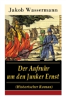 Image for Der Aufruhr um den Junker Ernst