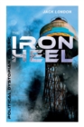 Image for THE IRON HEEL (Political Dystopian Classic)