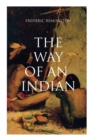 Image for The Way of an Indian