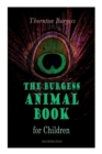 Image for THE Burgess Animal Book for Children (Illustrated)