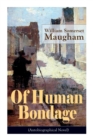 Image for Of Human Bondage (Autobiographical Novel)