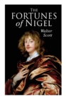 Image for The Fortunes of Nigel : Historical Novel