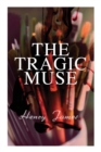 Image for The Tragic Muse : Victorian Romance Novel