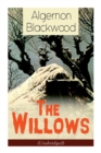 Image for The Willows (Unabridged) : Horror Classic