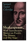 Image for Shakespeare, With Introductory Matter on Poetry, The Drama, and The Stage by S.T. Coleridge