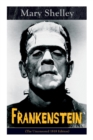 Image for Frankenstein (The Uncensored 1818 Edition) : A Gothic Classic - considered to be one of the earliest examples of Science Fiction