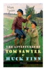 Image for The Adventures of Tom Sawyer &amp; Huck Finn (Illustrated)