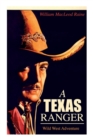 Image for A TEXAS RANGER (Wild West Adventure)