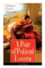 Image for A Pair of Patient Lovers (Unabridged)