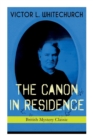 Image for THE CANON IN RESIDENCE (British Mystery Classic)